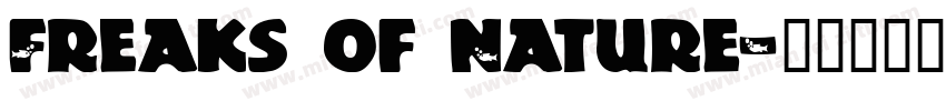 Freaks of Nature字体转换